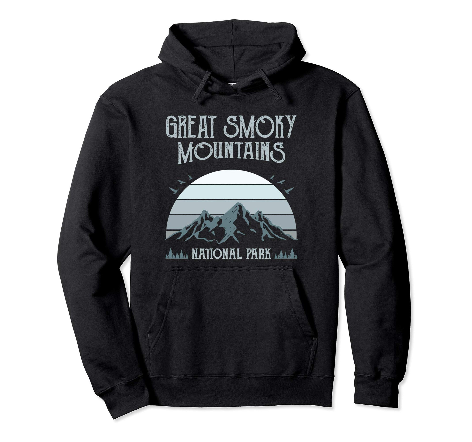 Great Smoky Mountains National Park Gift Hoodie - Trendy Graphic Men Women - T-Shirt, Sweatshirt, Hoodie