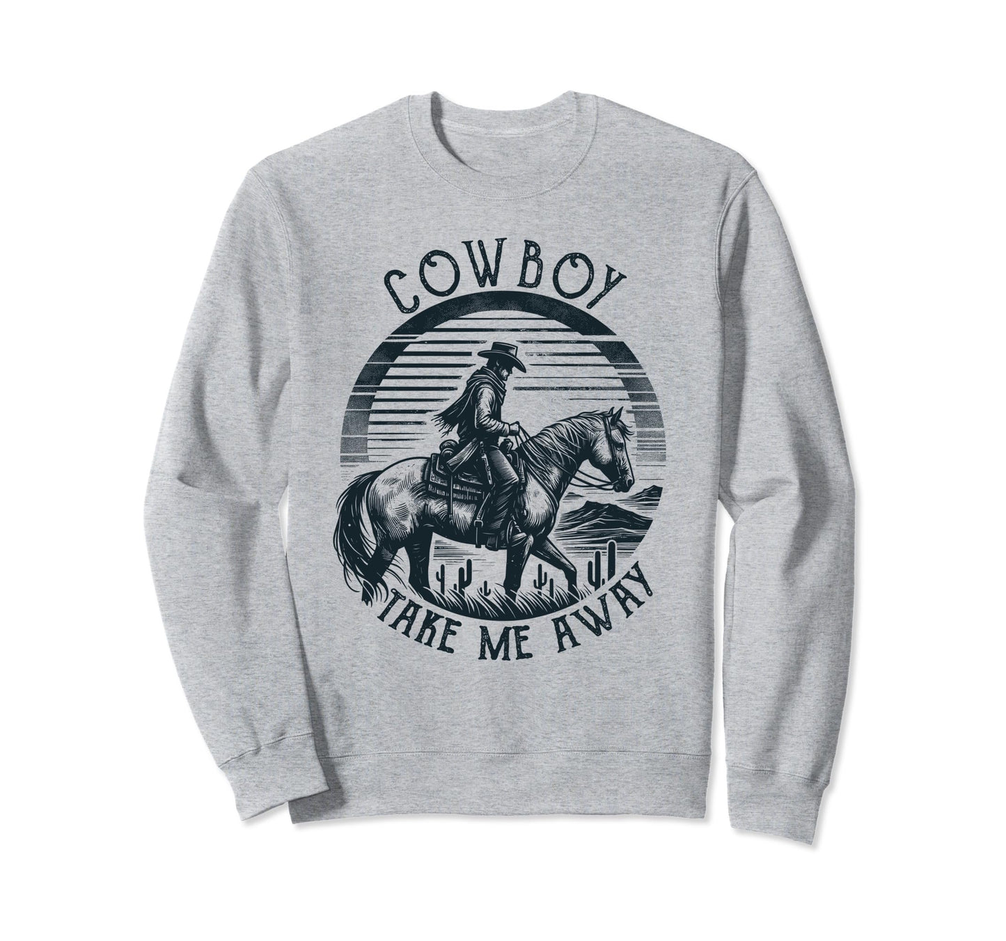 Cowboy Take Me Away Country Fan Sweatshirt - Minimalist Print Unisex - T-Shirt, Sweatshirt, Hoodie