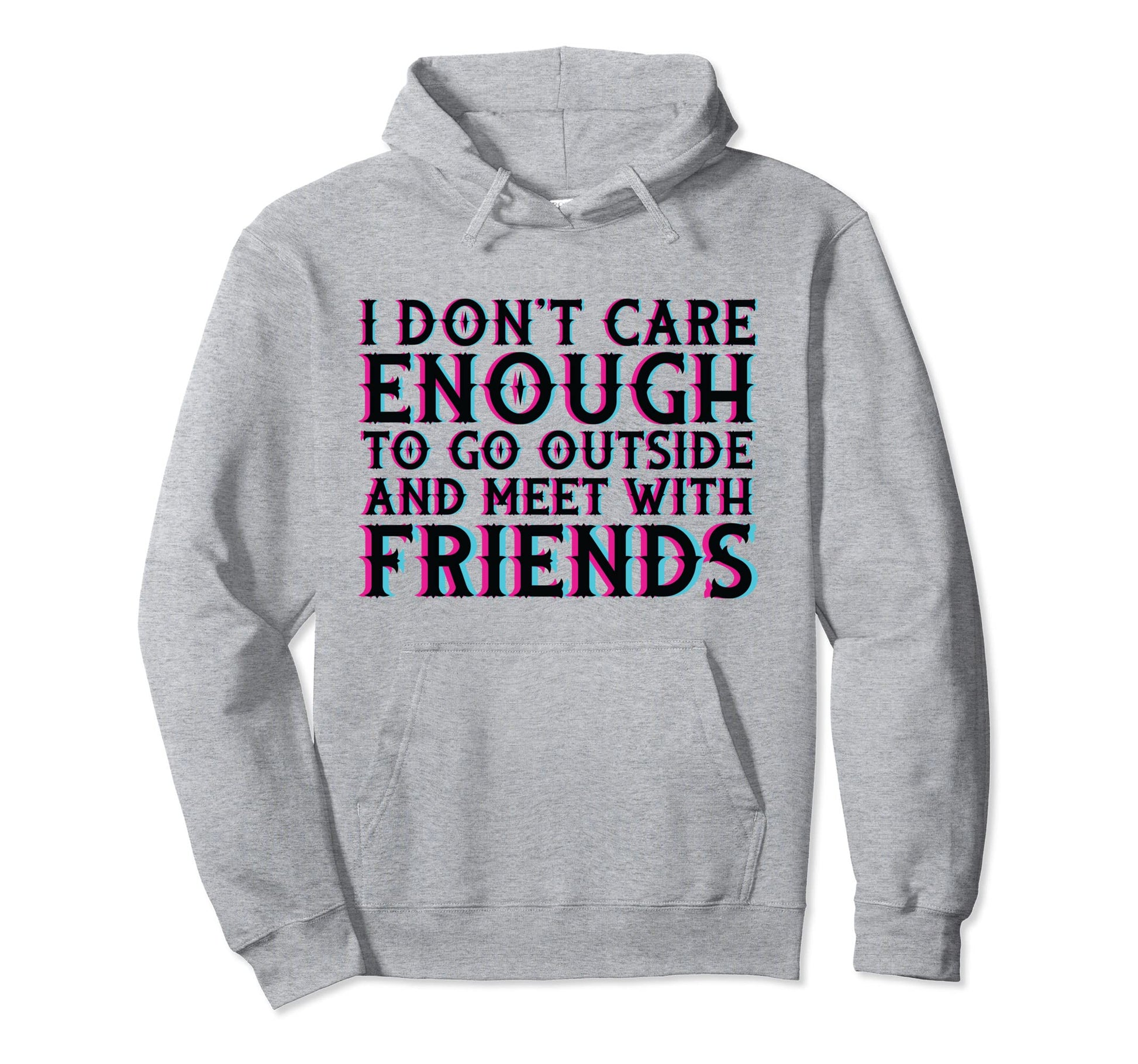 I Dont Care To Go Outside Vaporwave Hoodie - Streetwear Style Unisex - T-Shirt, Sweatshirt, Hoodie