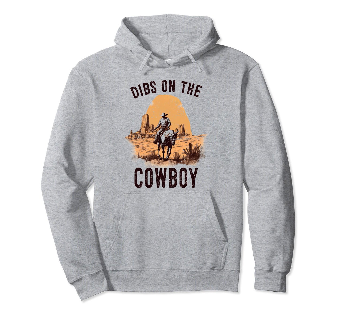 Western Life Rodeo Country Music Dibs Cowboy Hoodie - Unique Graphic Unisex - T-Shirt, Sweatshirt, Hoodie