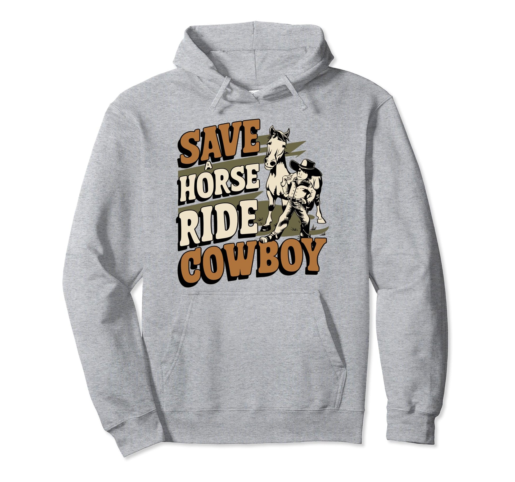 Save Horse Ride Cowboy Hoodie - Streetwear Style Men Women - T-Shirt, Sweatshirt, Hoodie
