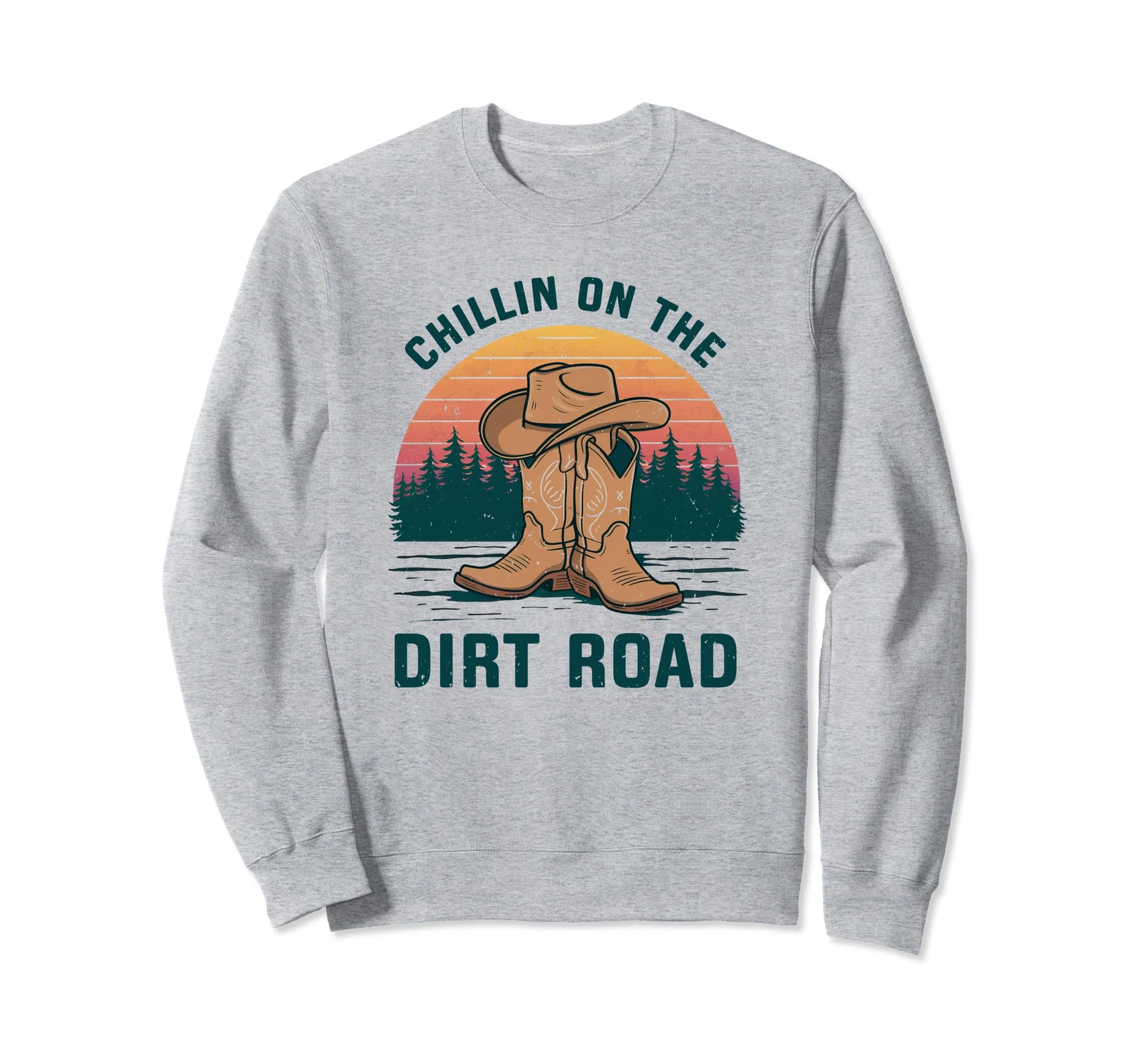 Chillin Dirt Road Cowboy Hat Sweatshirt - Aesthetic Graphic for Adults - T-Shirt, Sweatshirt, Hoodie