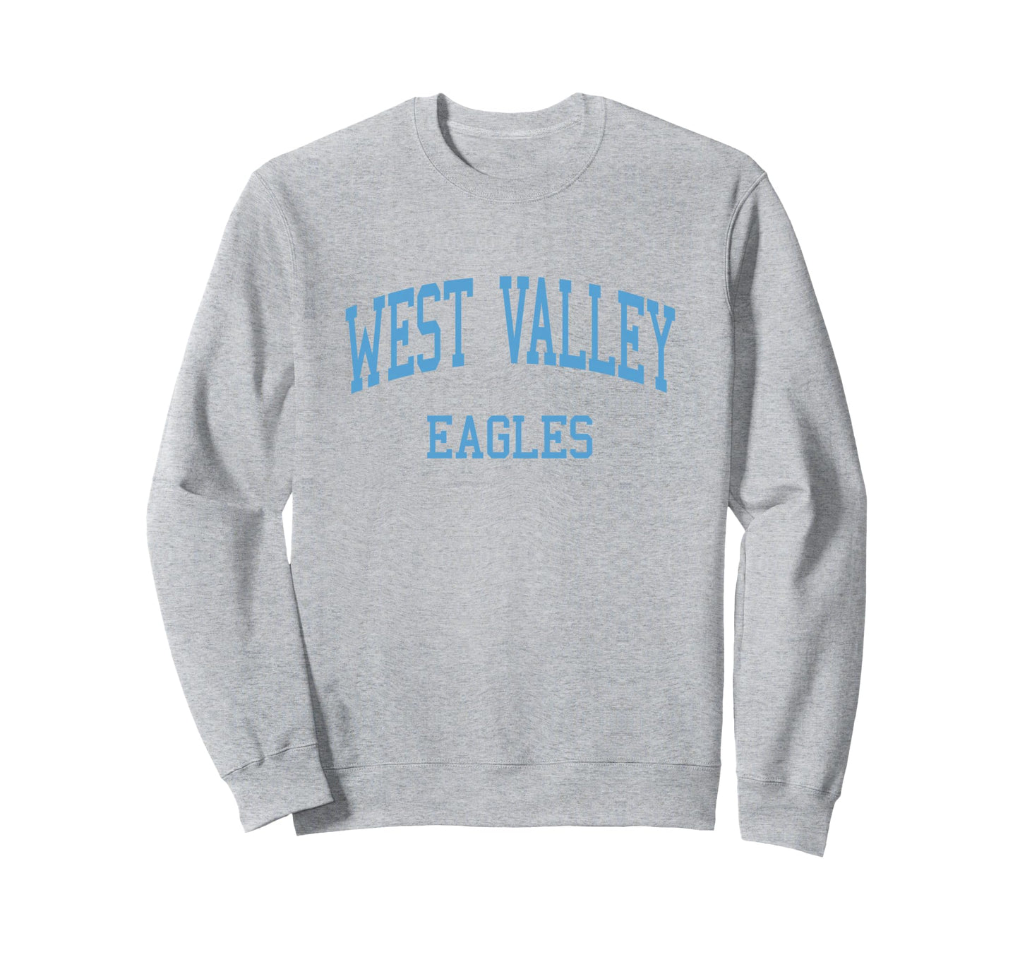 West Valley Hs Yakima Wa Sweatshirt - Minimalist Print Unisex - T-Shirt, Sweatshirt, Hoodie