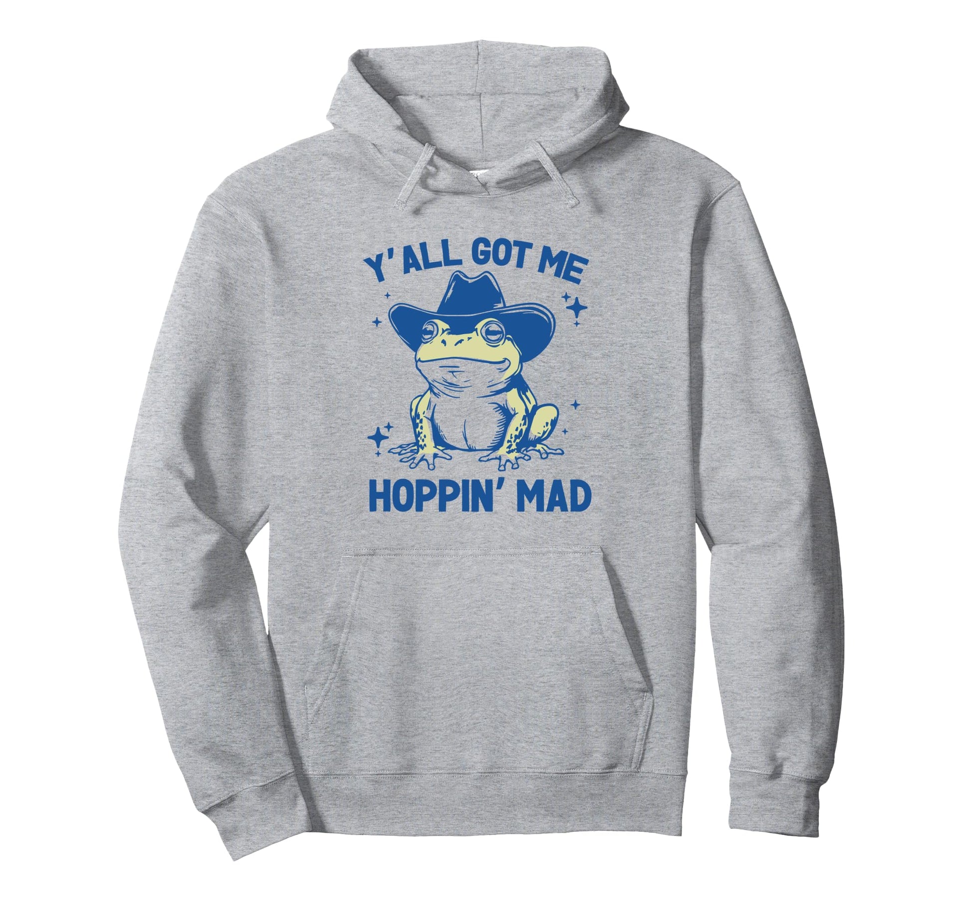 Yall Got Me Hoppin Mad Funny Cowboy Frog Hoodie - Custom Art Print Unisex - T-Shirt, Sweatshirt, Hoodie