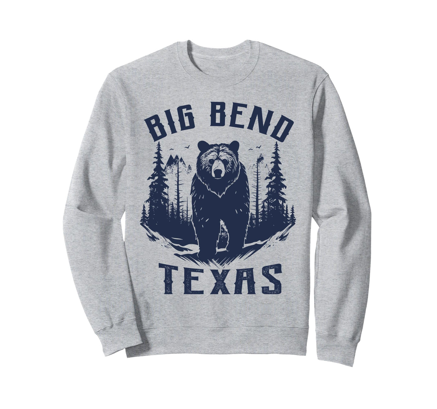 Big Bend National Park Texas Sweatshirt - Custom Art Print Men Women - T-Shirt, Sweatshirt, Hoodie