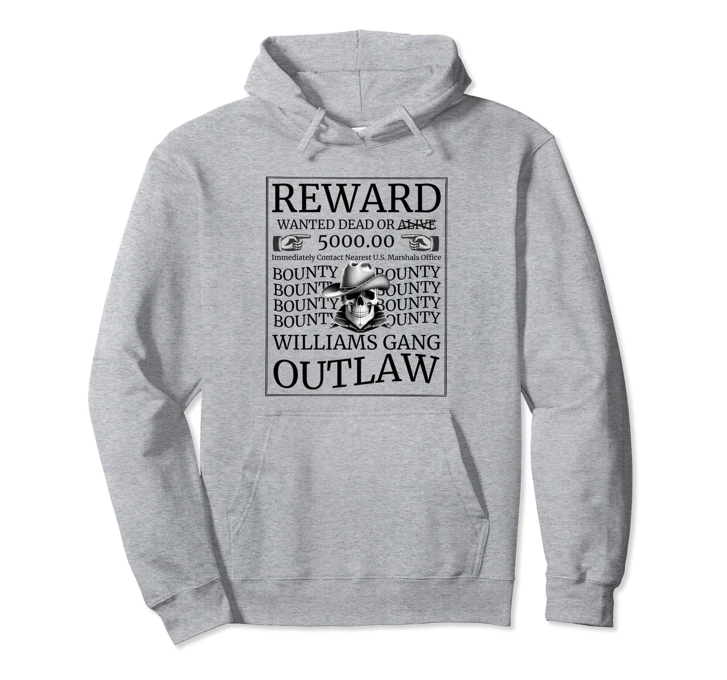 Wanted Western Cowboy Skull Williams Hoodie - Novelty Apparel for Adults - T-Shirt, Sweatshirt, Hoodie