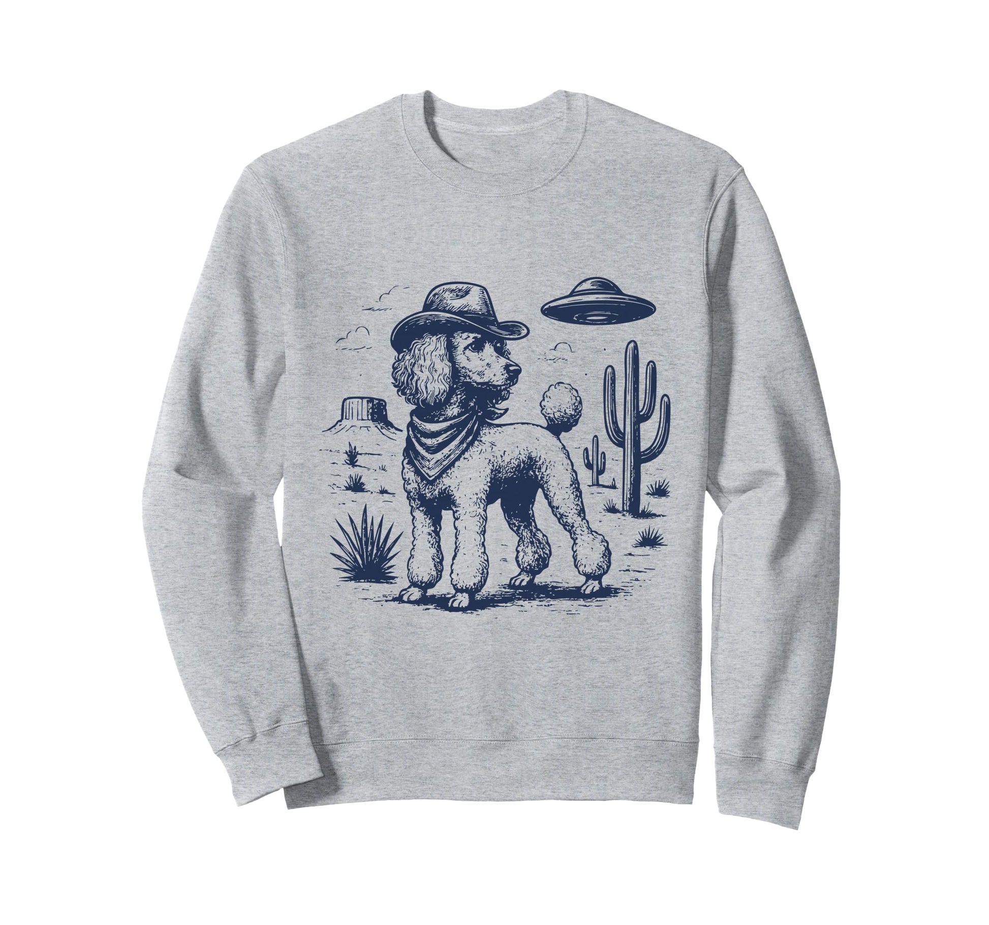 Poodle Dog Cowboy Ufo Sweatshirt - Novelty Apparel for Adults - T-Shirt, Sweatshirt, Hoodie
