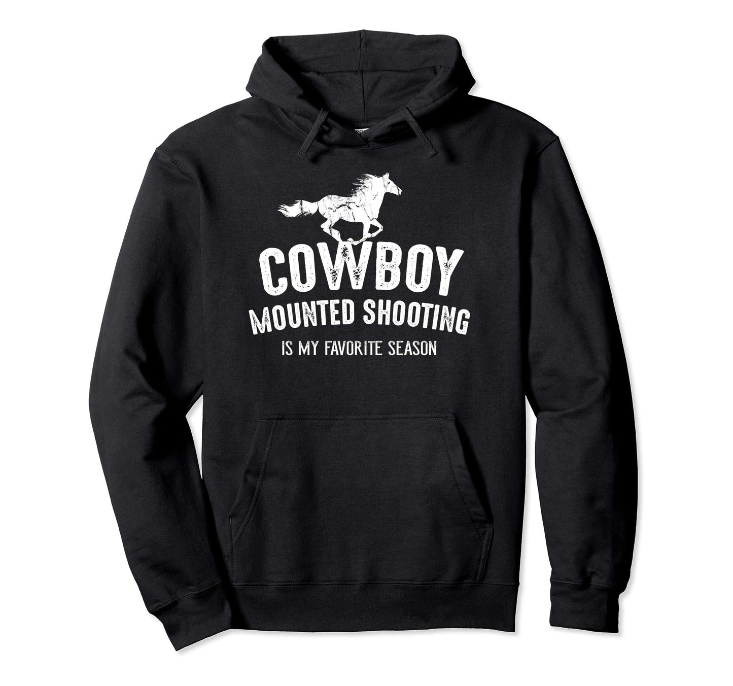Distressed Cowboy Mounted Shooting Favorite Hoodie - Trendy Graphic Unisex - T-Shirt, Sweatshirt, Hoodie