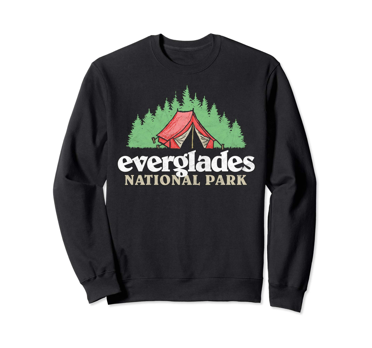 Everglades National Park Tent Sweatshirt - Novelty Apparel Men Women - T-Shirt, Sweatshirt, Hoodie