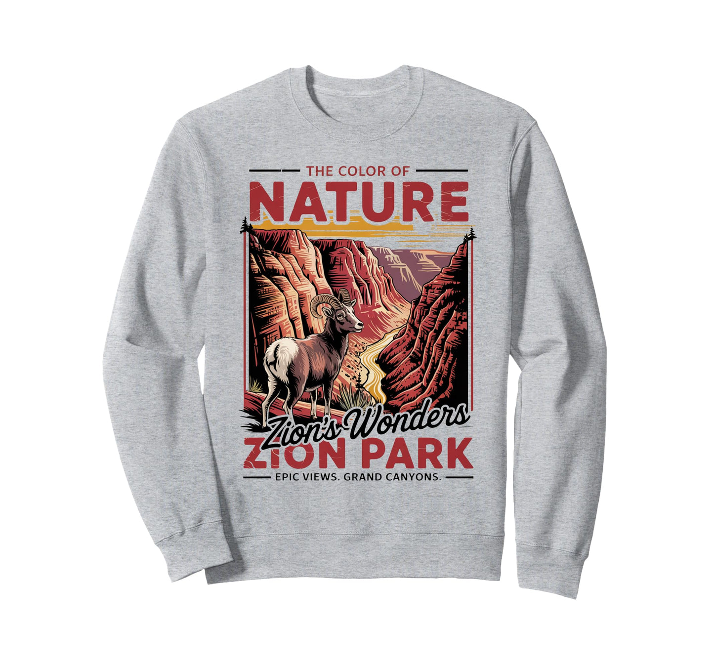 Zion National Park Zion Sweatshirt - Custom Art Print Unisex - T-Shirt, Sweatshirt, Hoodie