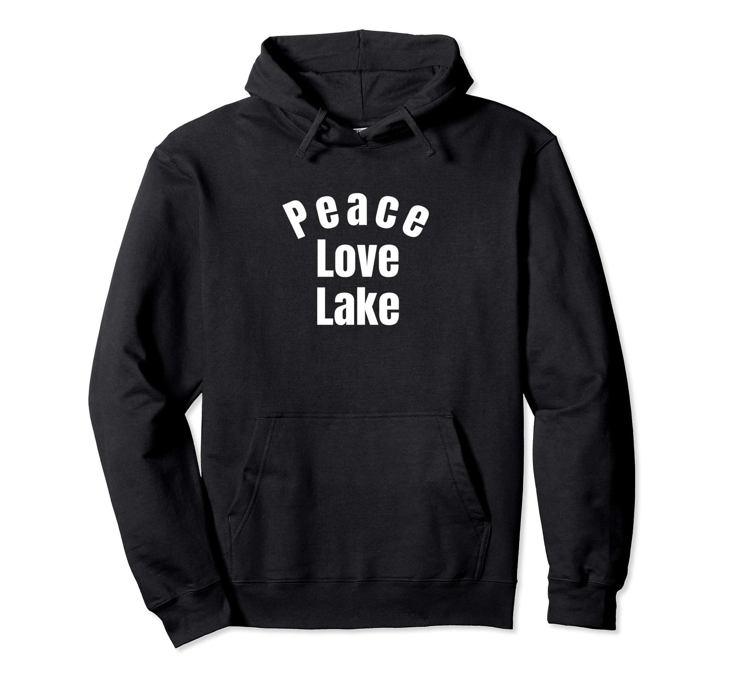 Lake Lovers Peace Love Lake Hoodie - Custom Art Print Men Women - T-Shirt, Sweatshirt, Hoodie