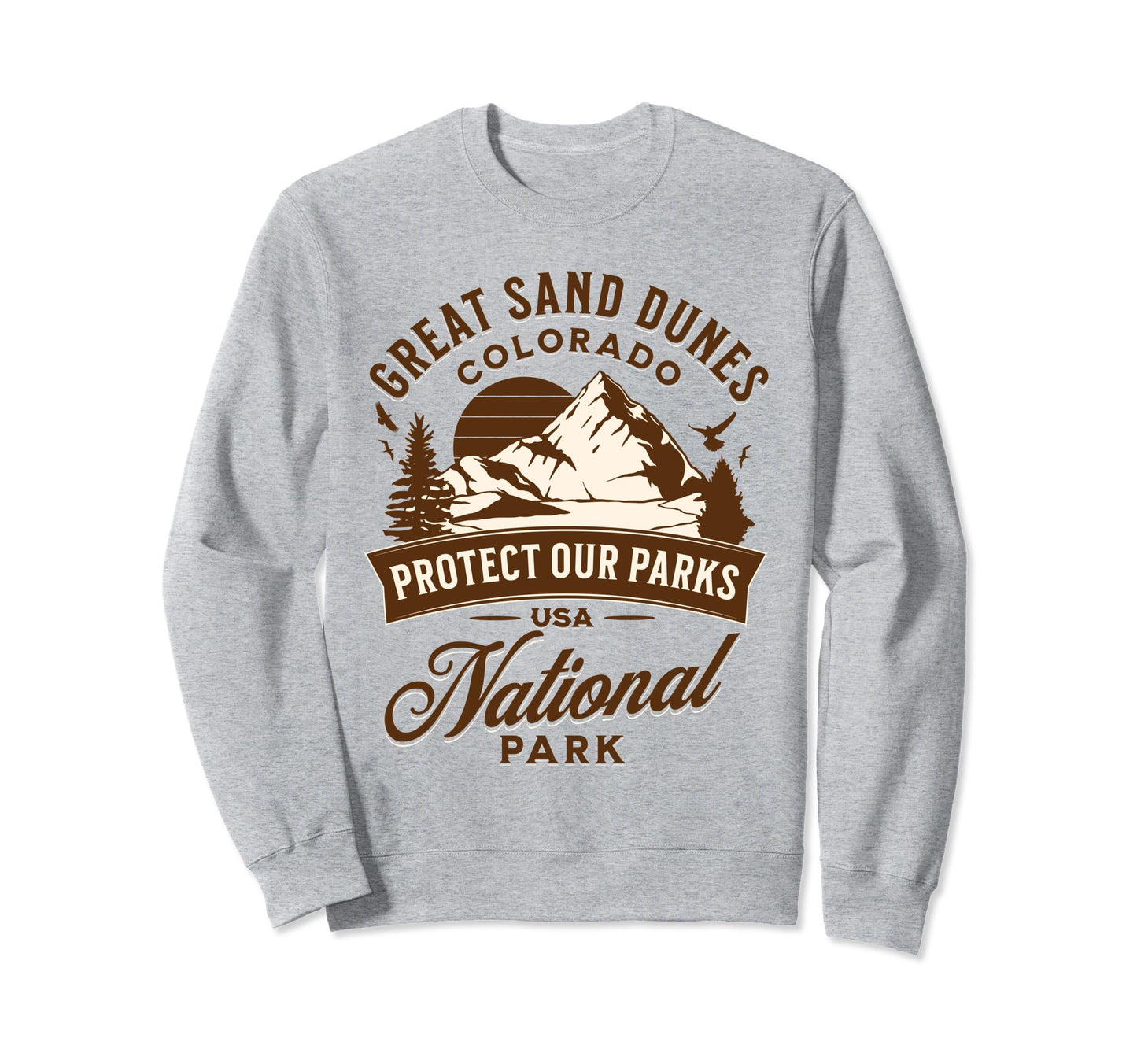 Great Sand Dunes National Park Sweatshirt - Trendy Graphic Men Women - T-Shirt, Sweatshirt, Hoodie