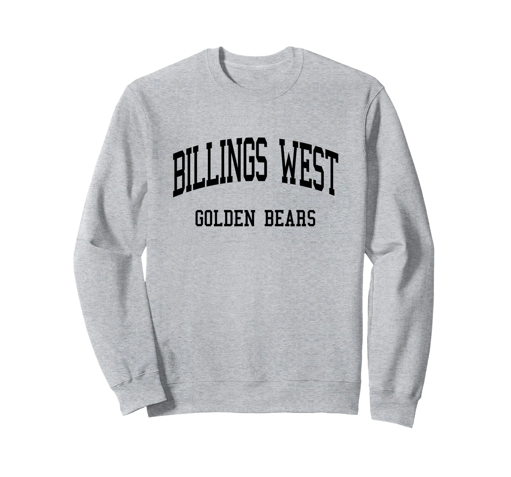 Billings West High School Hs Billings Sweatshirt - Graphic Print Men Women - T-Shirt, Sweatshirt, Hoodie