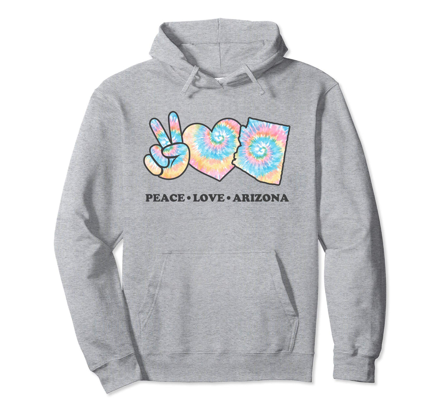 Peace Love Arizona Hoodie - Custom Art Print Men Women - T-Shirt, Sweatshirt, Hoodie