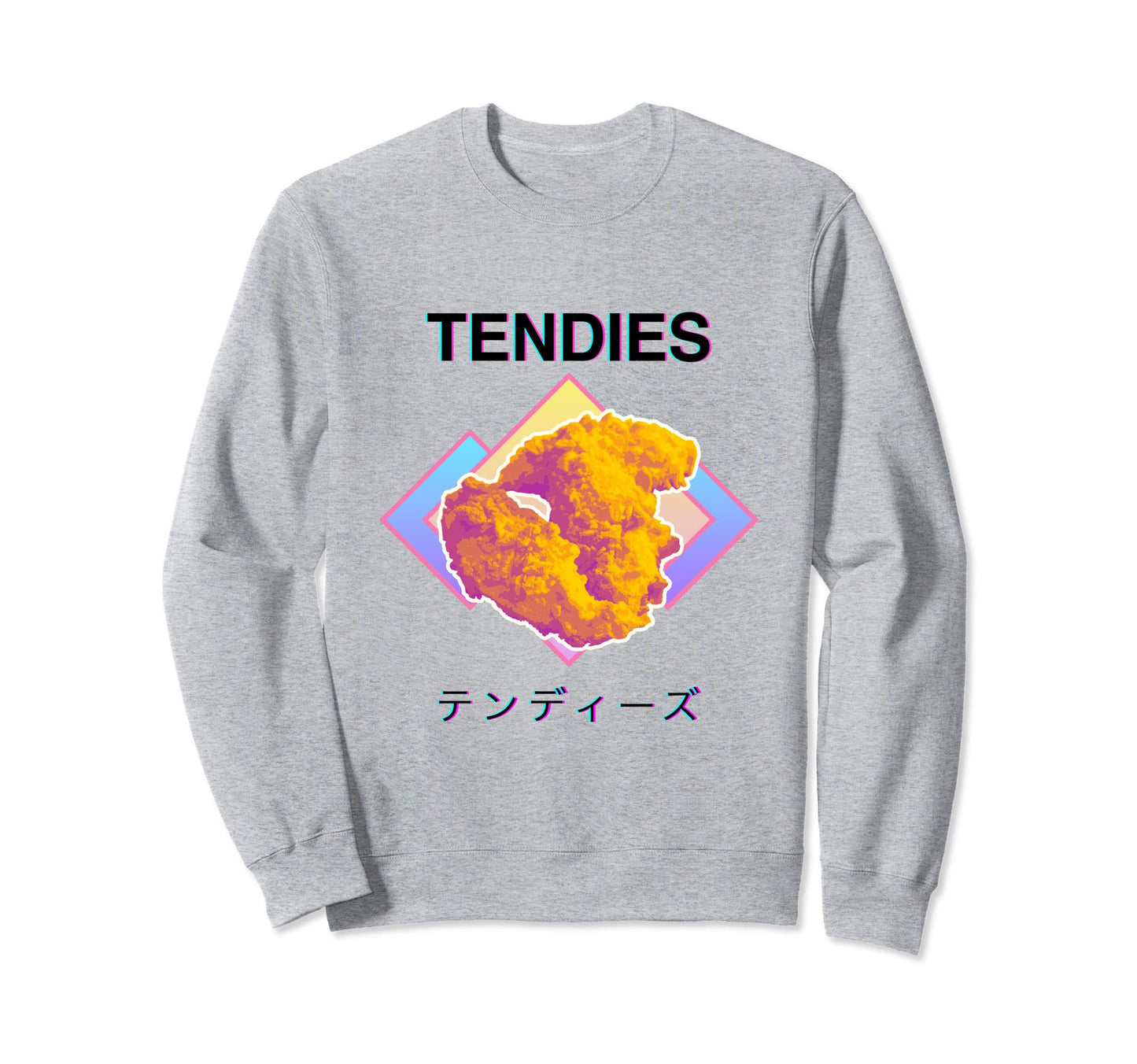 Vaporwave Tendies Chicken Tenders Sweatshirt - Streetwear Style Unisex - T-Shirt, Sweatshirt, Hoodie