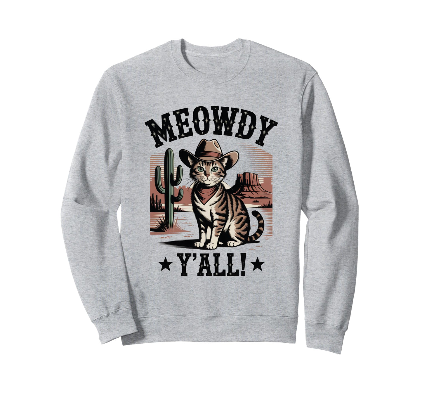 Meowdy You All Whiskers Wind Sweatshirt - Custom Art Print for Adults - T-Shirt, Sweatshirt, Hoodie