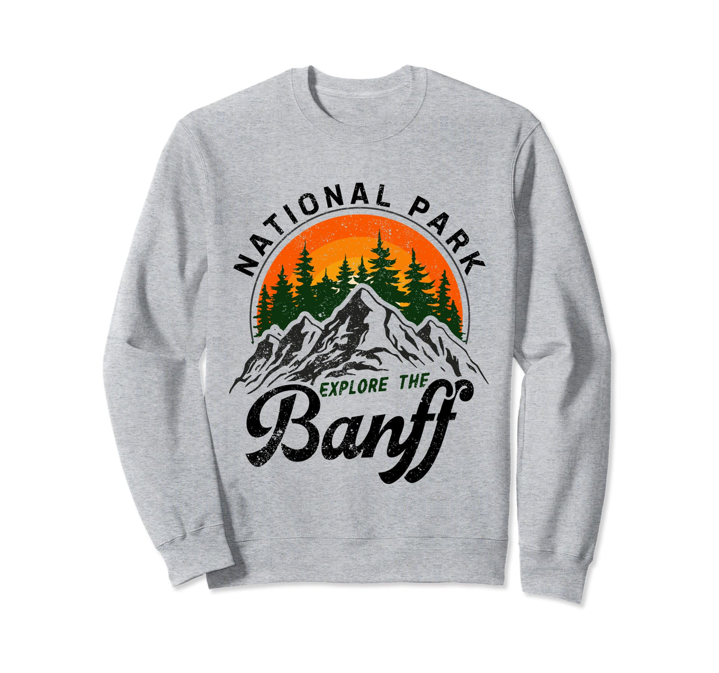 Banff Canadian National Park Sweatshirt - Unique Graphic Men Women - T-Shirt, Sweatshirt, Hoodie