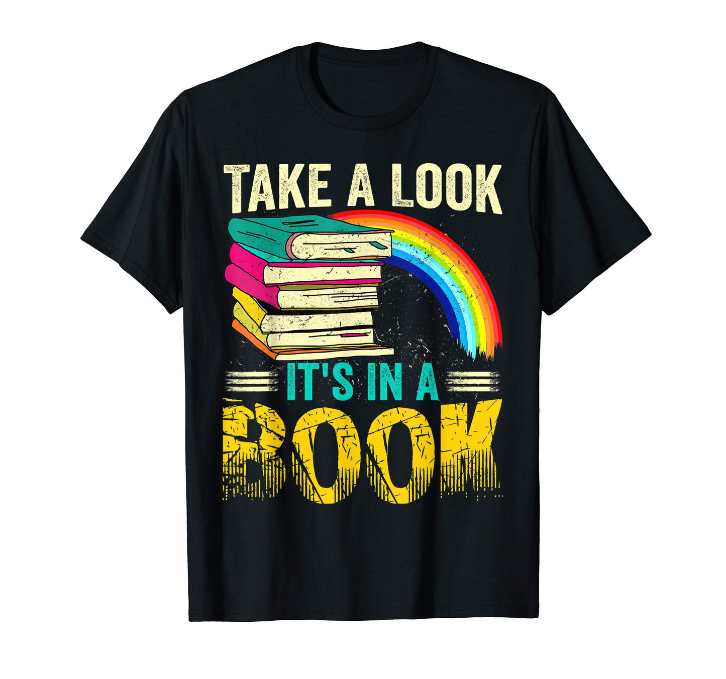 Take Its Book Rainbow Reading Book T-Shirt - Fun Novelty Design for Adults - T-Shirt, Sweatshirt, Hoodie