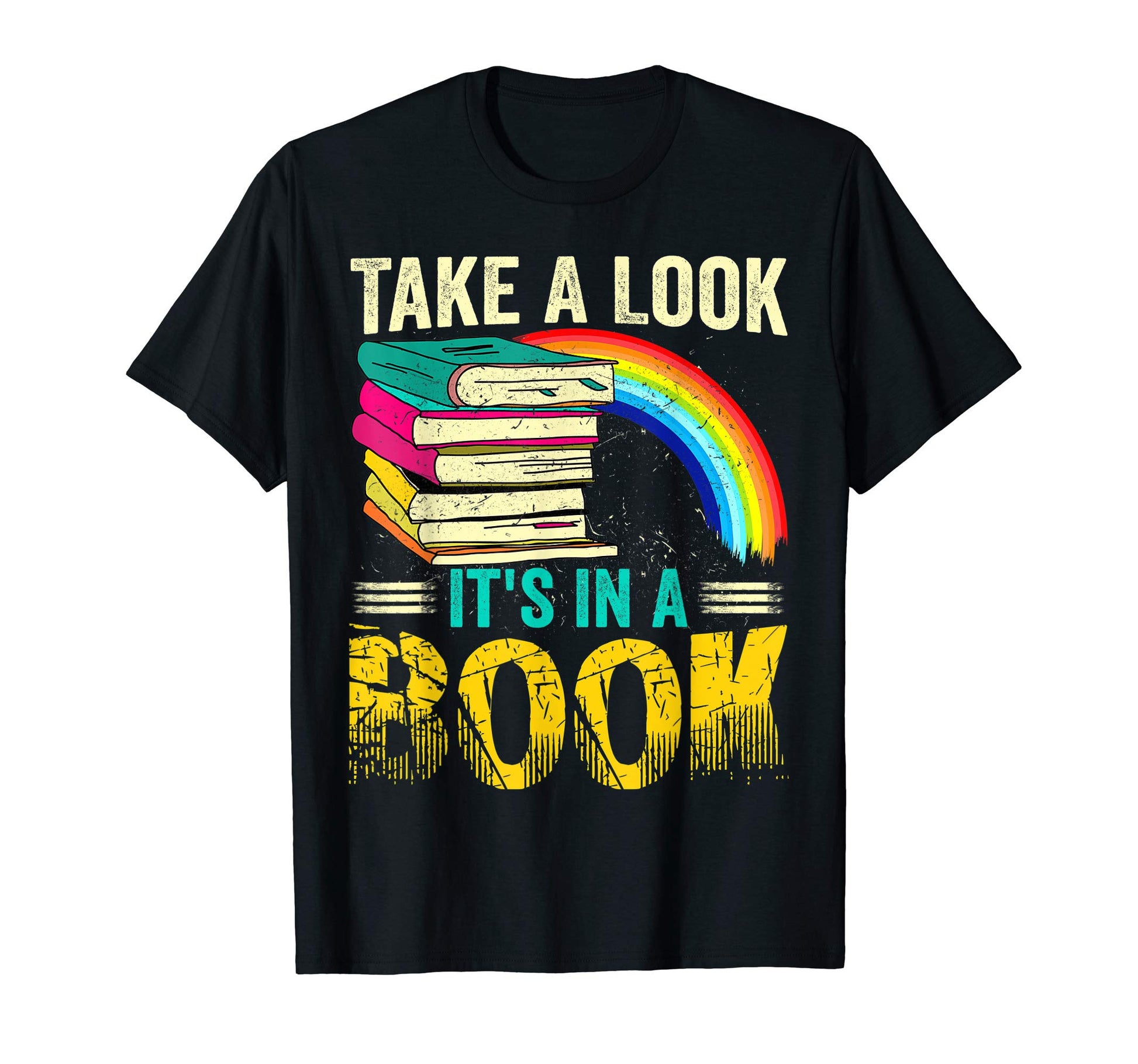 Take Its Book Rainbow Reading Book T-Shirt - Fun Novelty Design for Adults - T-Shirt, Sweatshirt, Hoodie
