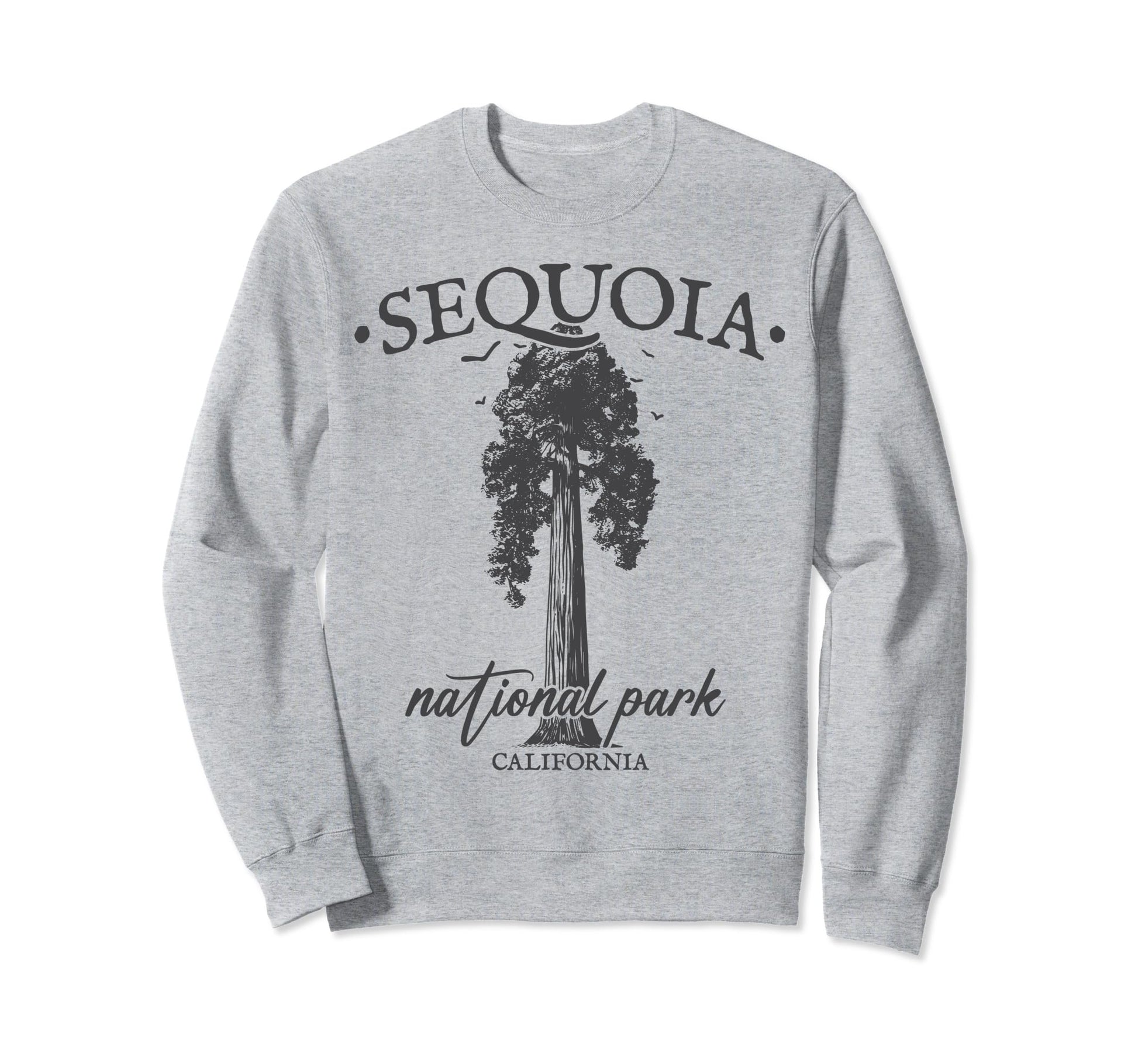 Sequoia National Park Tree Hiking Sweatshirt - Casual Everyday Wear Unisex - T-Shirt, Sweatshirt, Hoodie