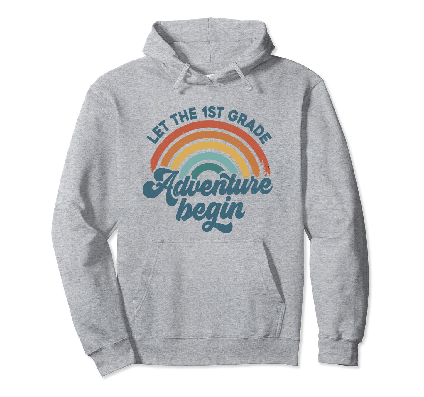 Let 1St Grade Adventure Begin Hoodie - Casual Everyday Wear Men Women - T-Shirt, Sweatshirt, Hoodie