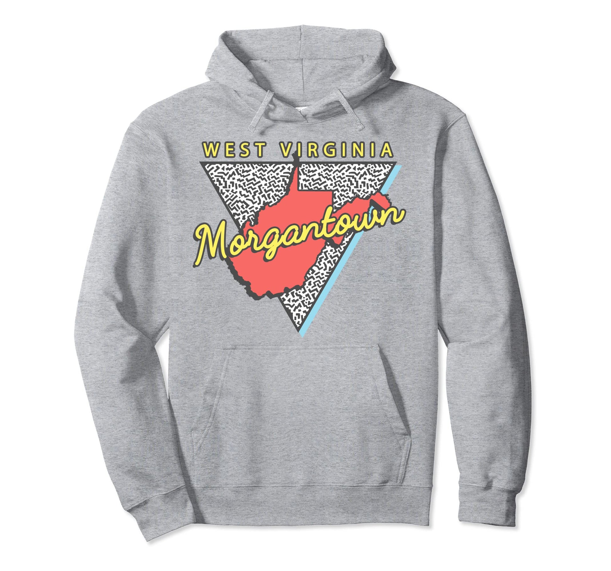 Morgantown West Virginia Wv Triangle Hoodie - Streetwear Style Unisex - T-Shirt, Sweatshirt, Hoodie