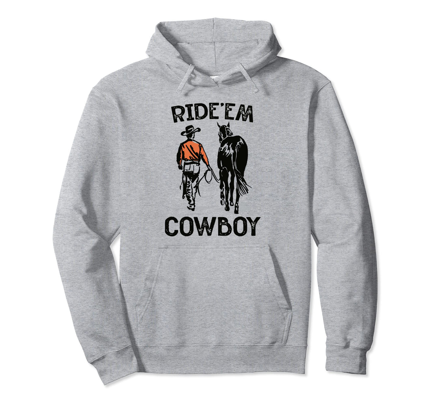 Rideem Cowboy Horseback Western Rodeo Hoodie - Novelty Apparel Unisex - T-Shirt, Sweatshirt, Hoodie