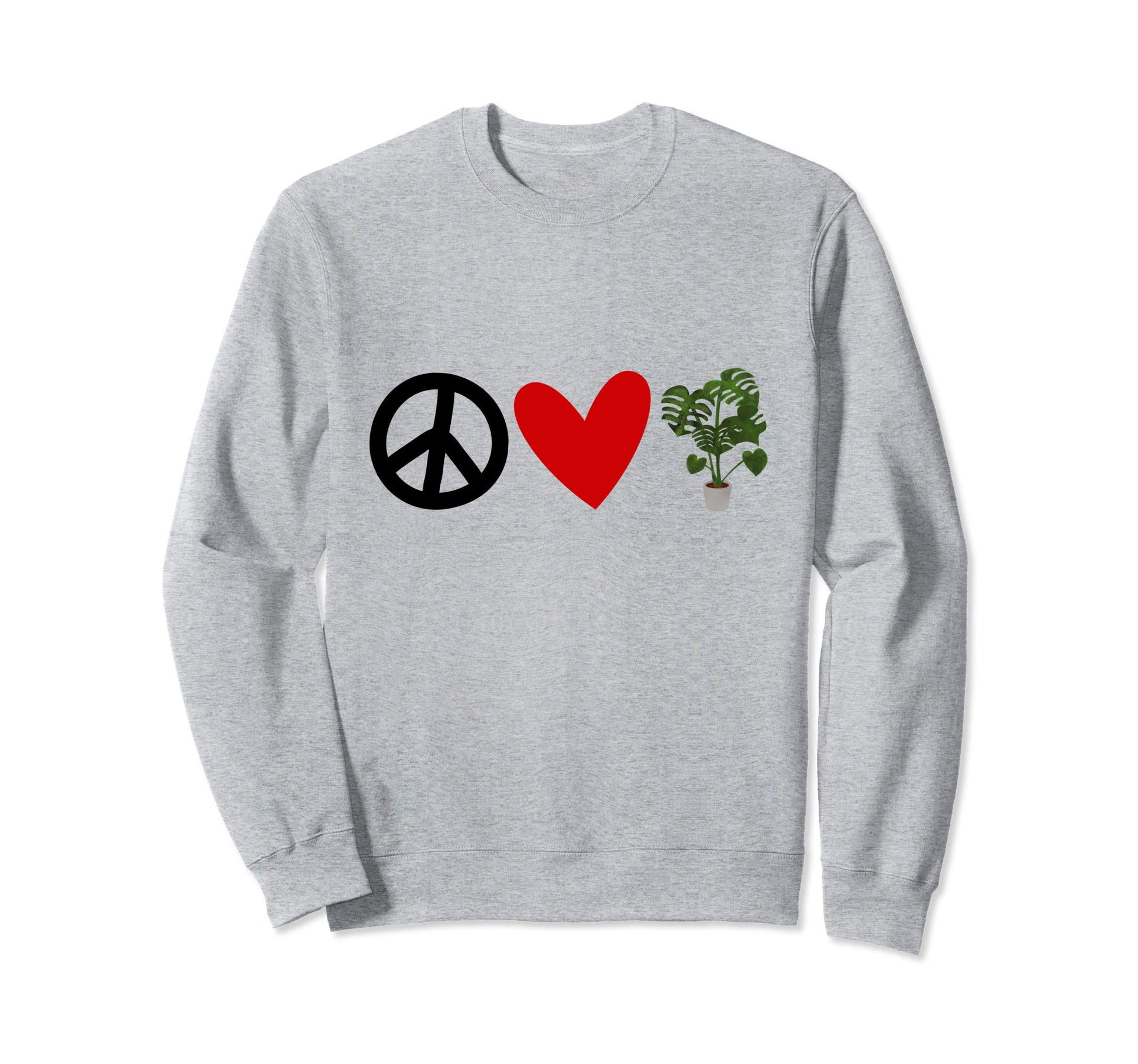 Monstera Deliciosa Plant Peace Sweatshirt - Casual Everyday Wear Unisex - T-Shirt, Sweatshirt, Hoodie