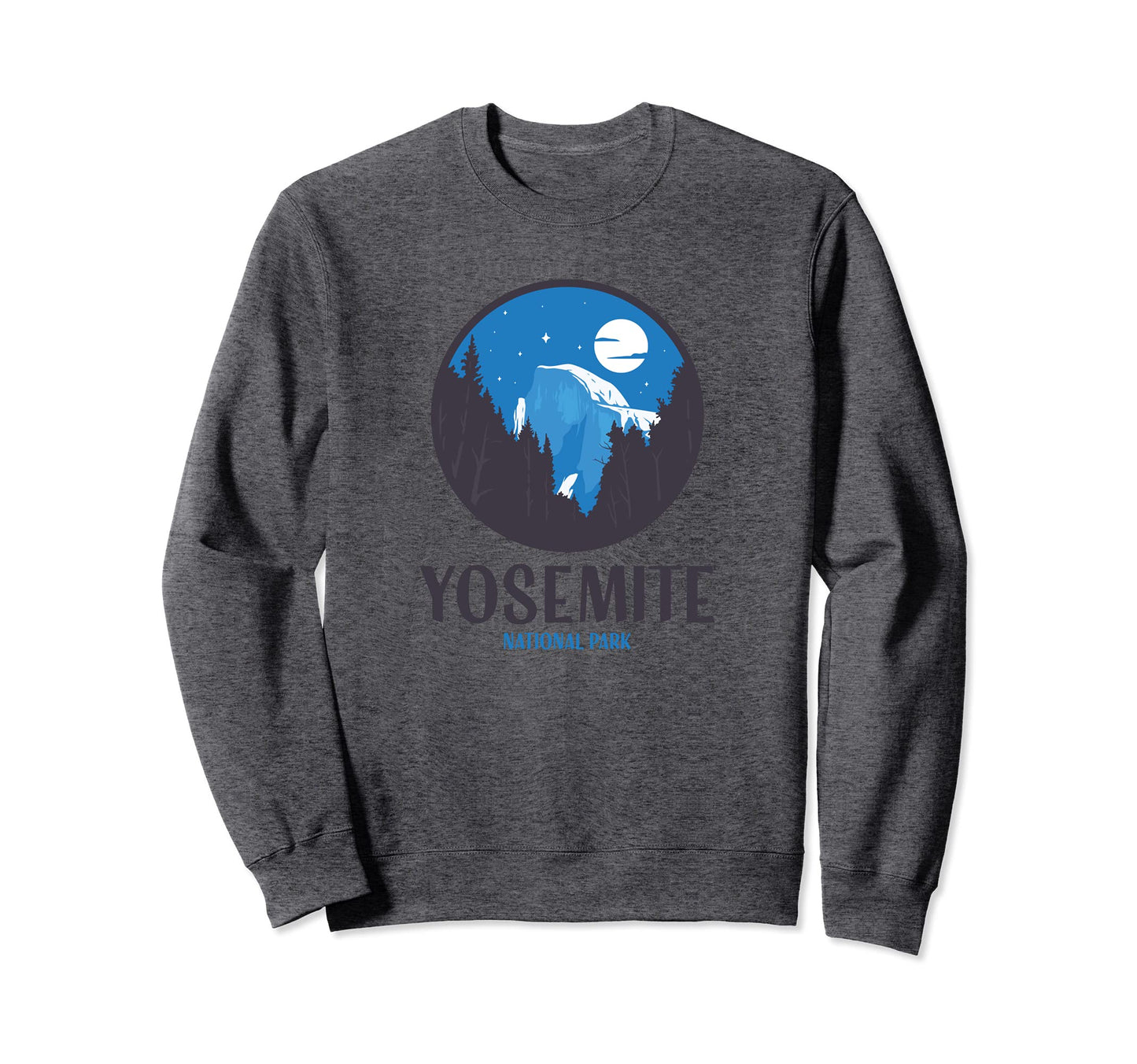 Half Dome Yosemite National Sweatshirt - Fun Novelty Design for Adults - T-Shirt, Sweatshirt, Hoodie