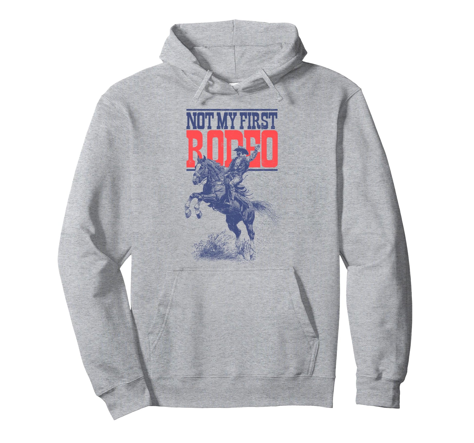 Not My First Rodeo Western Texas Hoodie - Aesthetic Graphic Unisex - T-Shirt, Sweatshirt, Hoodie