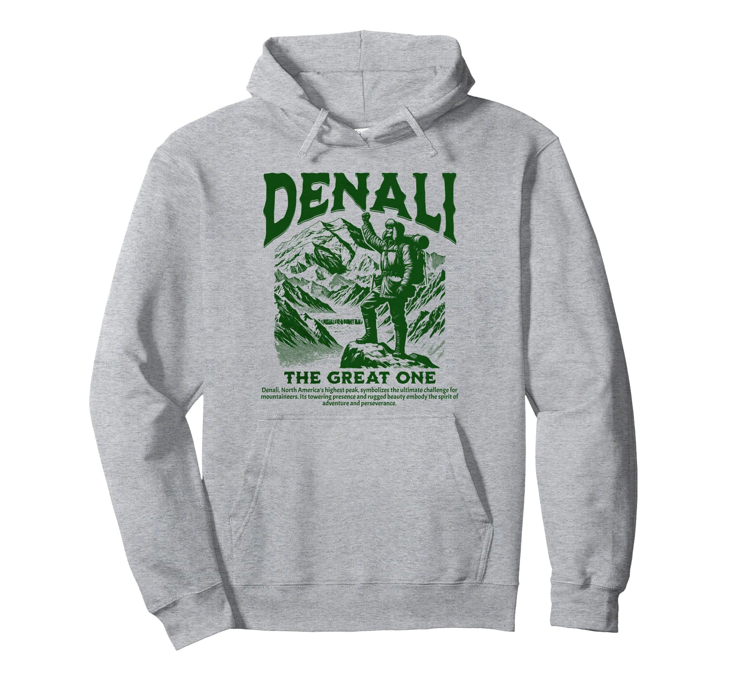 Outdoors Denali National Park Hiking Hoodie - Fun Novelty Design for Adults - T-Shirt, Sweatshirt, Hoodie