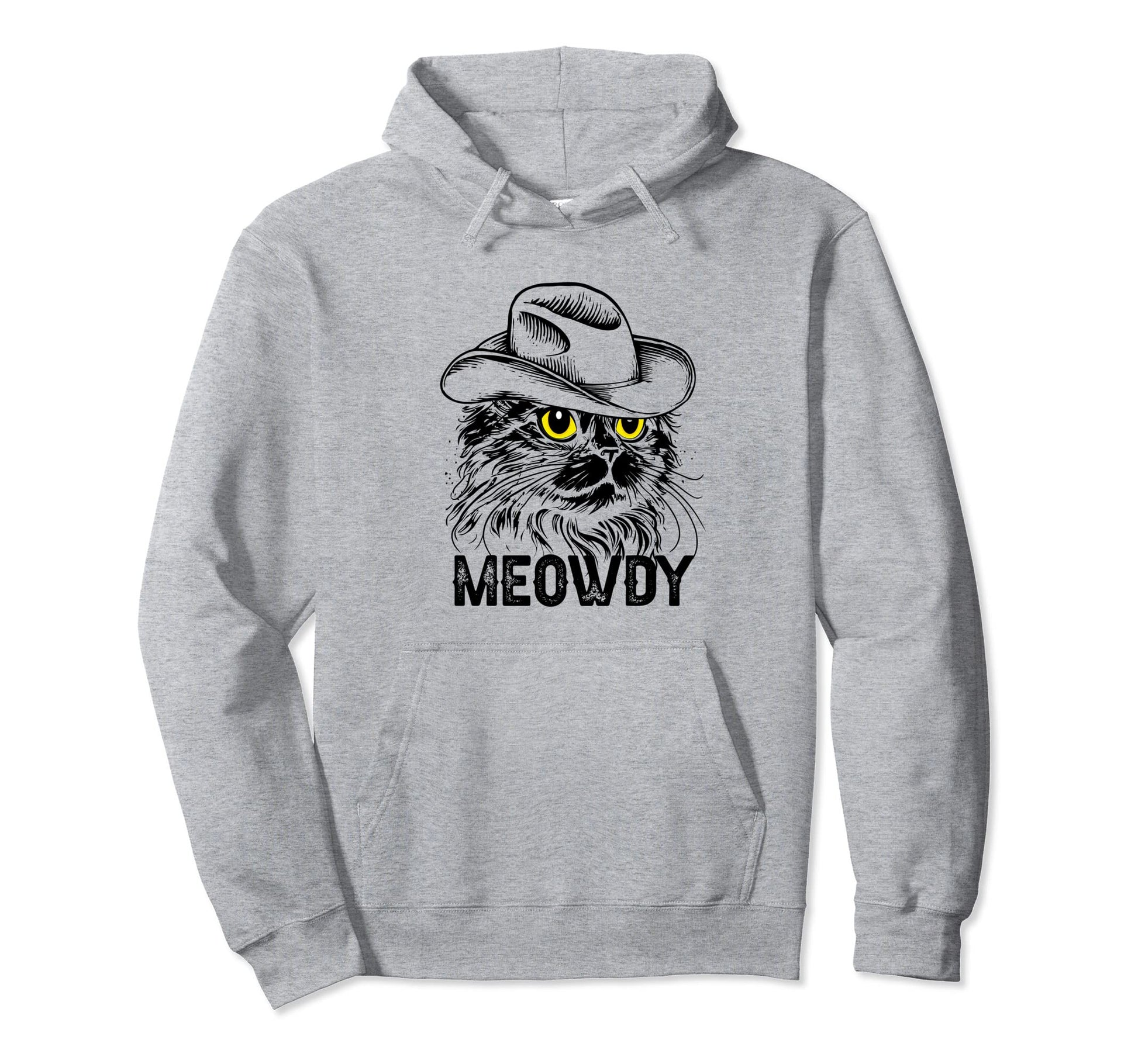 Funny Cat Meowdy Cowboy Hat Cat Hoodie - Casual Everyday Wear Men Women - T-Shirt, Sweatshirt, Hoodie