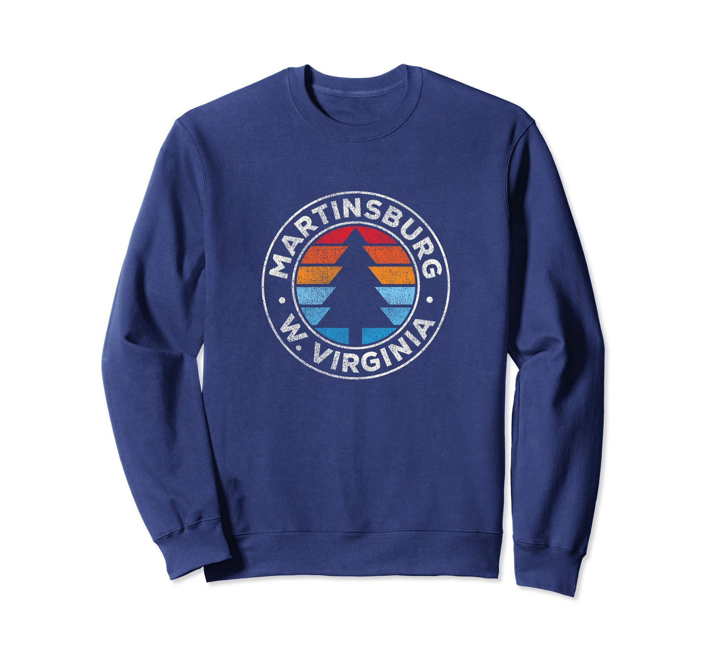 Martinsburg West Virginia Wv 70S Sweatshirt - Custom Art Print Unisex - T-Shirt, Sweatshirt, Hoodie