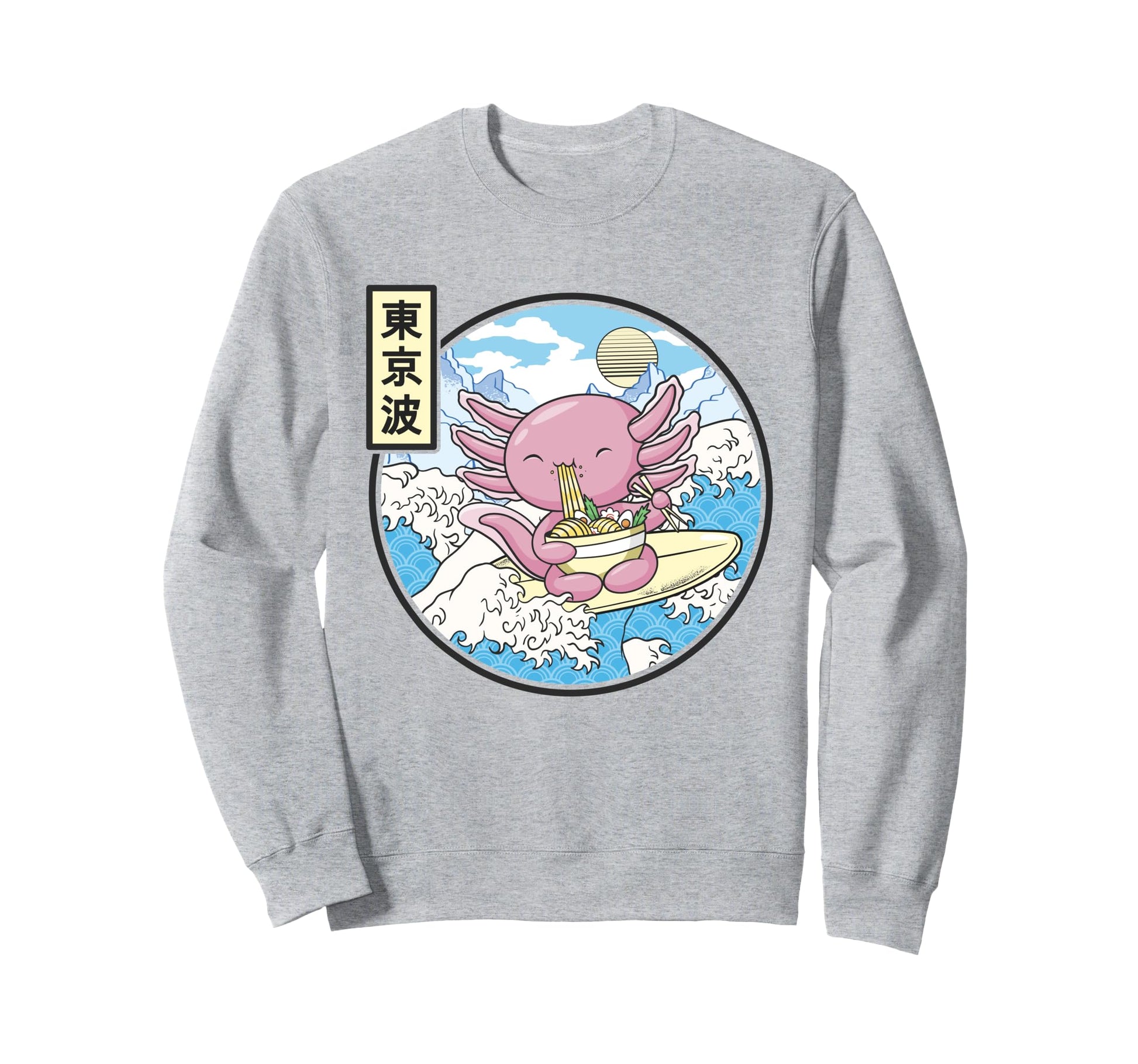 Axolotl Eating Ramen Japan Waves Sweatshirt - Trendy Graphic Men Women - T-Shirt, Sweatshirt, Hoodie