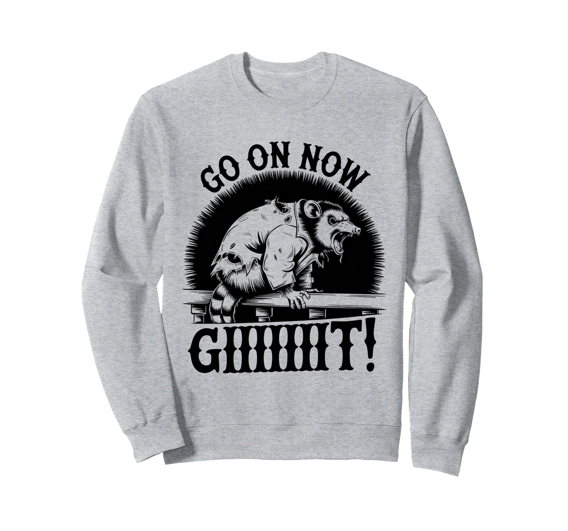Go Now Git Cowboy Opossum Country Sweatshirt - Trendy Graphic for Adults - T-Shirt, Sweatshirt, Hoodie