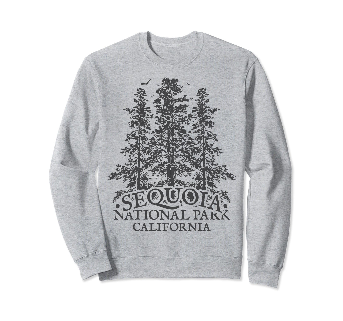 Sequoia National Park Tree Sweatshirt - Fun Novelty Design Men Women - T-Shirt, Sweatshirt, Hoodie