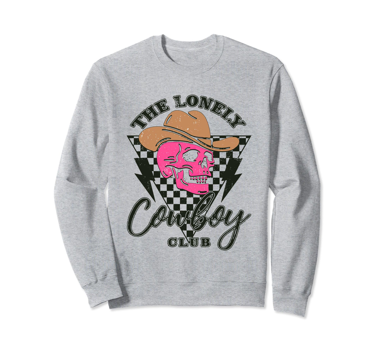 Lonely Cowboy Club Funny Sweatshirt - Casual Everyday Wear for Adults - T-Shirt, Sweatshirt, Hoodie
