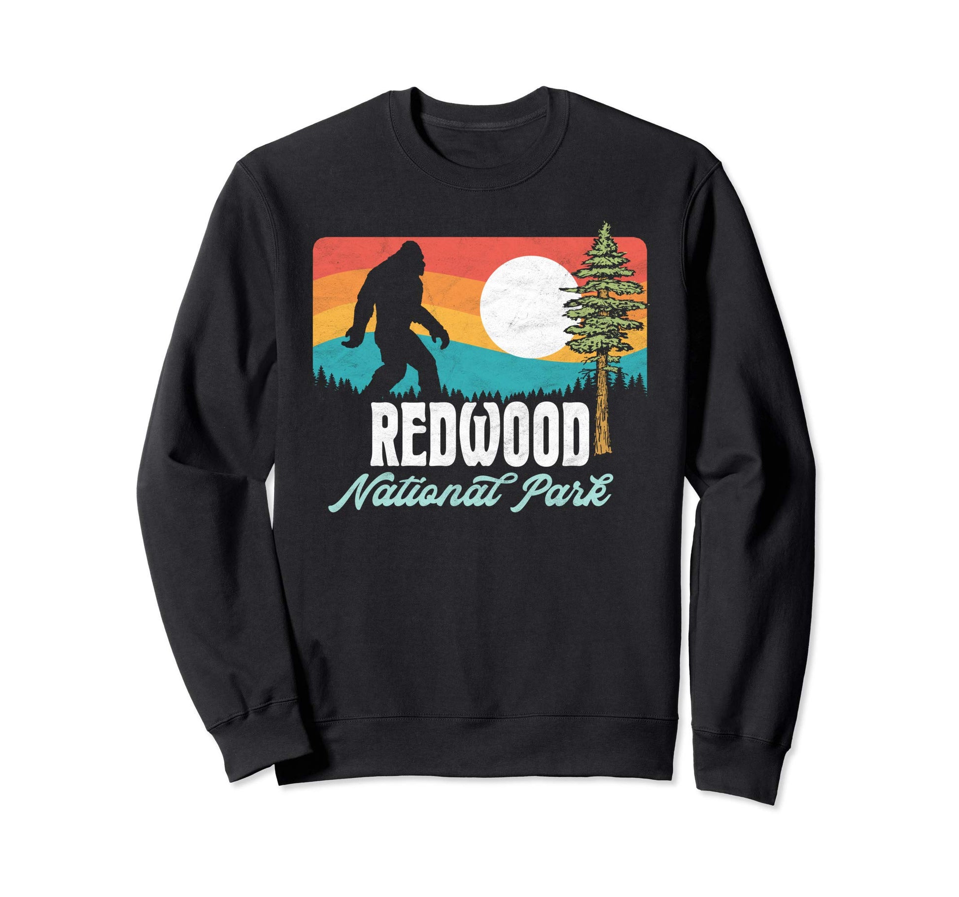 Redwood National Park Bigfoot Sweatshirt - Fun Novelty Design Men Women - T-Shirt, Sweatshirt, Hoodie