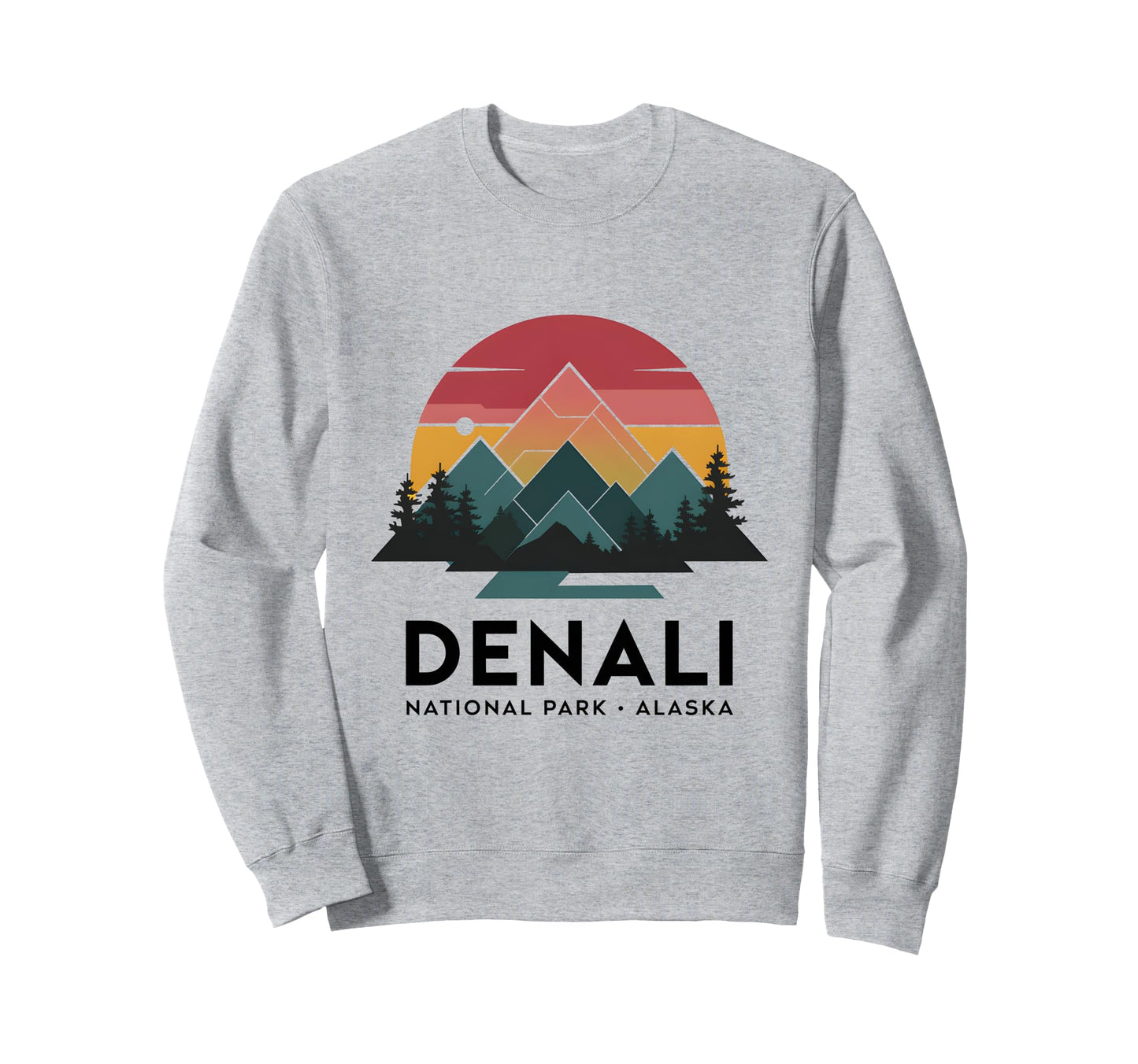 Denali National Park Alaska Nature Sweatshirt - Novelty Apparel Men Women - T-Shirt, Sweatshirt, Hoodie
