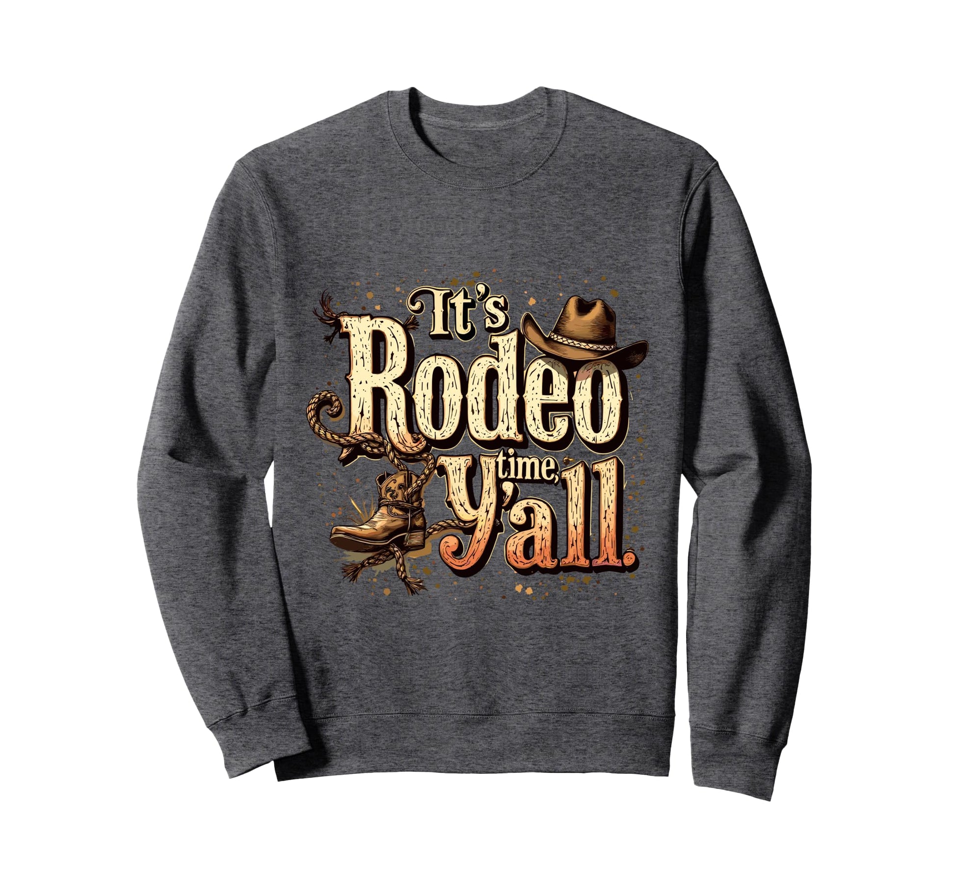 Rodeo Time Yall Western Rodeo Cowgirl Sweatshirt - Streetwear Style Unisex - T-Shirt, Sweatshirt, Hoodie