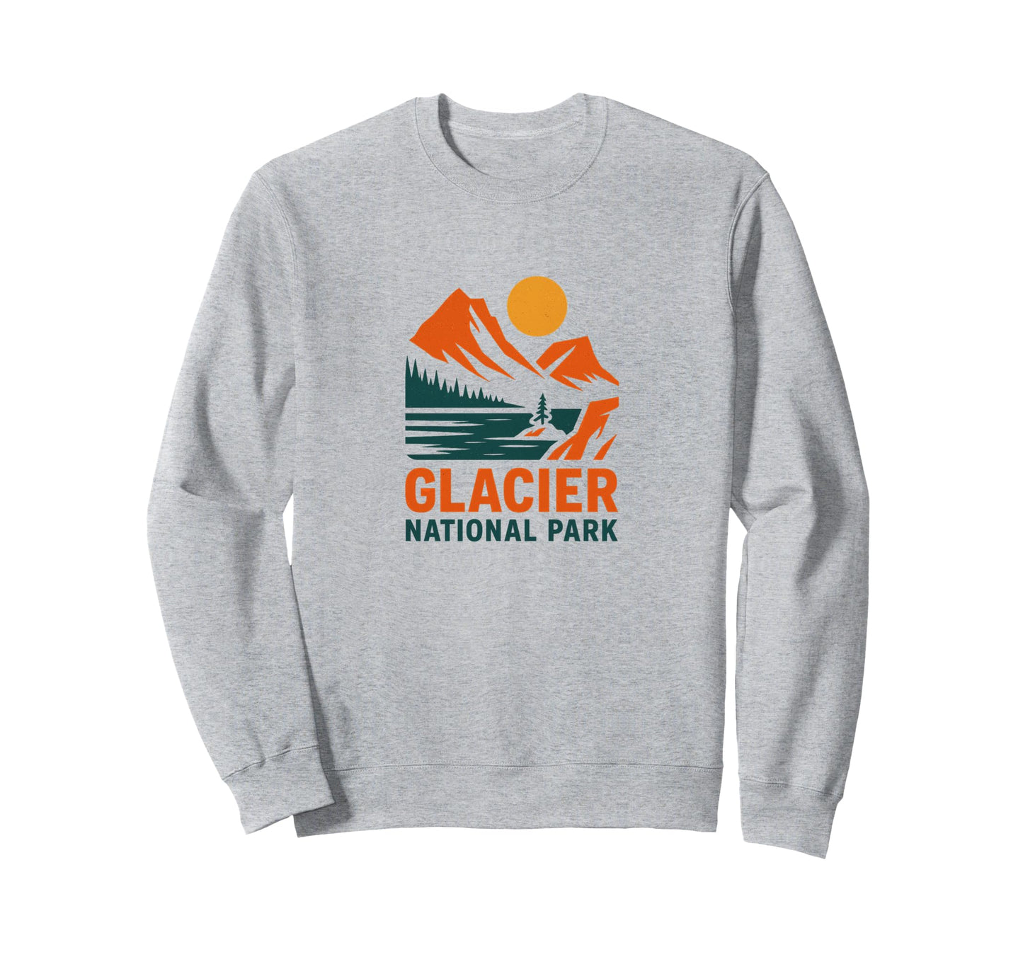 Glacier National Park Montana Sweatshirt - Aesthetic Graphic for Adults - T-Shirt, Sweatshirt, Hoodie