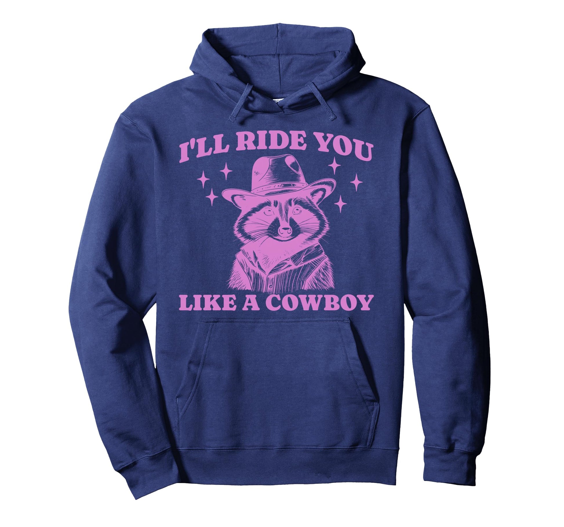 Funny Raccoon Meme Ride You Like Hoodie - Minimalist Print for Adults - T-Shirt, Sweatshirt, Hoodie