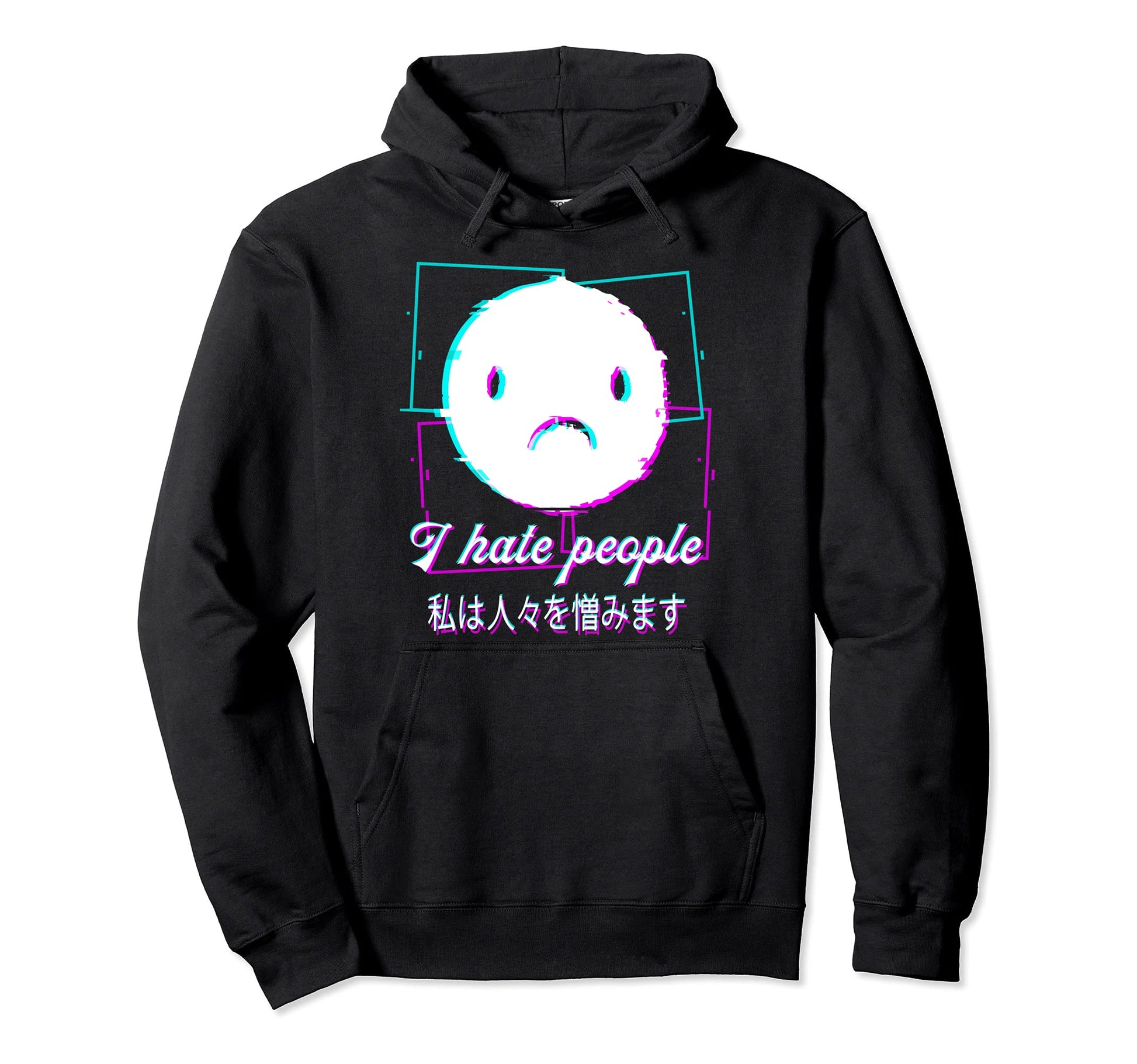 I Hate People Vaporwave Aesthetic Japan Hoodie - Trendy Graphic Unisex - T-Shirt, Sweatshirt, Hoodie
