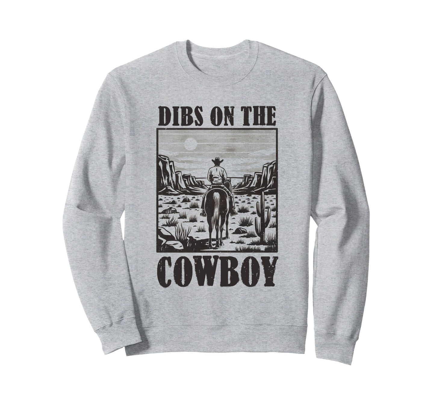 Dibs Cowboy Horseback Western Rodeo Sweatshirt - Custom Art Print Unisex - T-Shirt, Sweatshirt, Hoodie