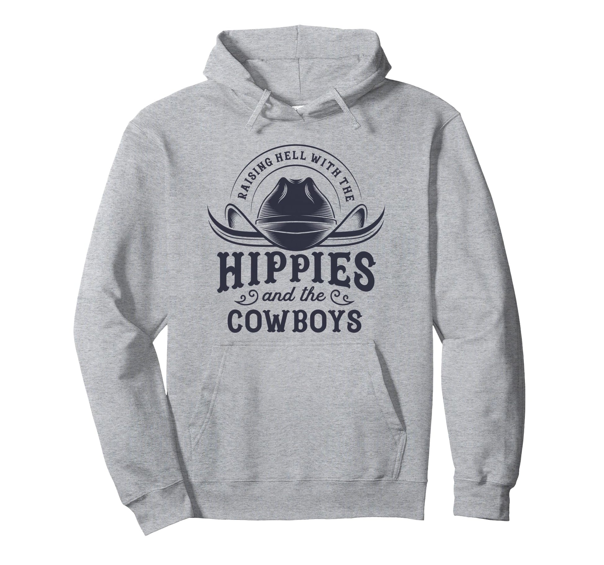 Hippies And Cowboys Cowgirls 70S Hoodie - Casual Everyday Wear for Adults - T-Shirt, Sweatshirt, Hoodie