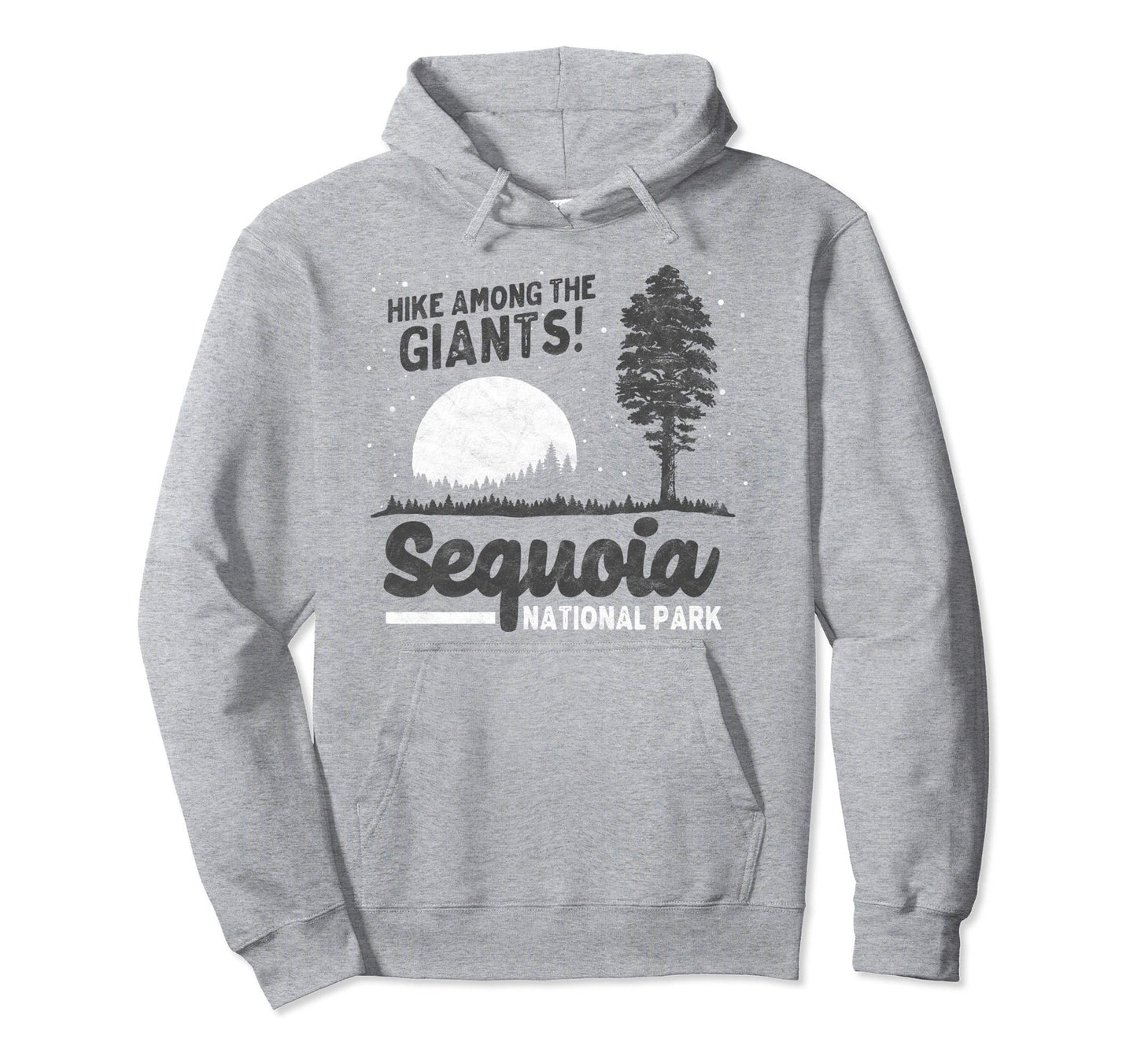 Sequoia National Park Hike Giants 80S Hoodie - Unique Graphic Men Women - T-Shirt, Sweatshirt, Hoodie