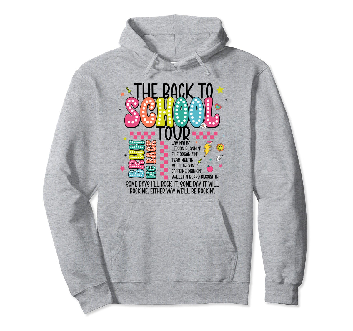 Back To School Tour Groovy Colorful Hoodie - Fun Novelty Design Unisex - T-Shirt, Sweatshirt, Hoodie