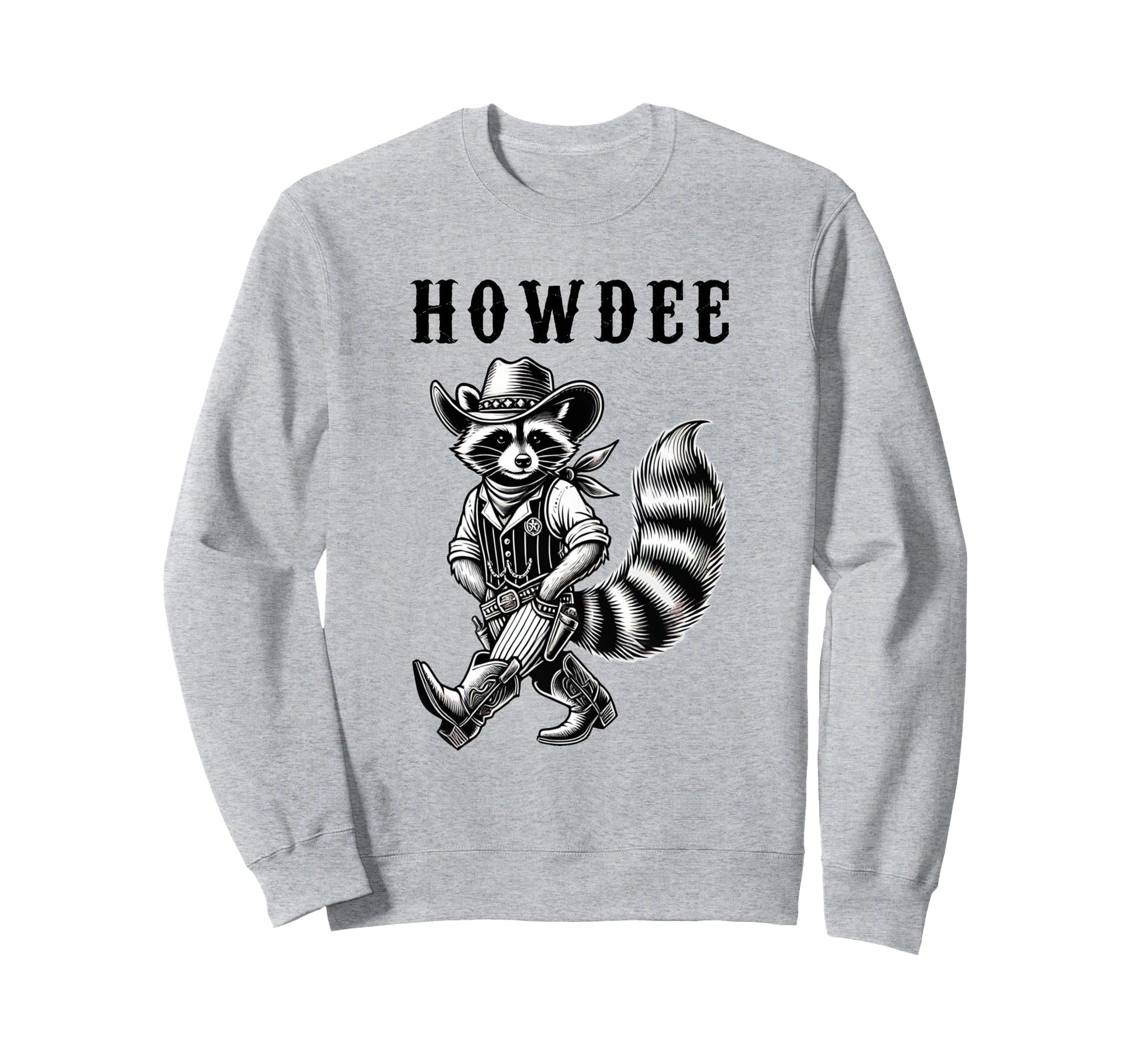 Racoon Country N Western Howdee Barn Sweatshirt - Graphic Print Unisex - T-Shirt, Sweatshirt, Hoodie