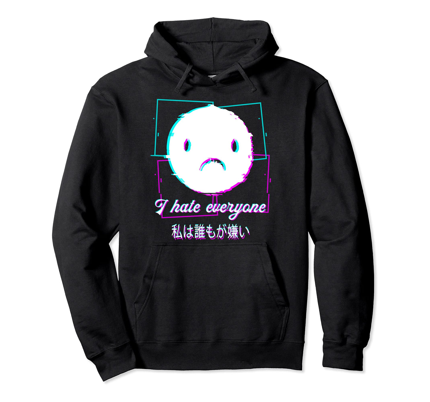 I Hate Everyone Aesthetic Hoodie - Casual Everyday Wear for Adults - T-Shirt, Sweatshirt, Hoodie