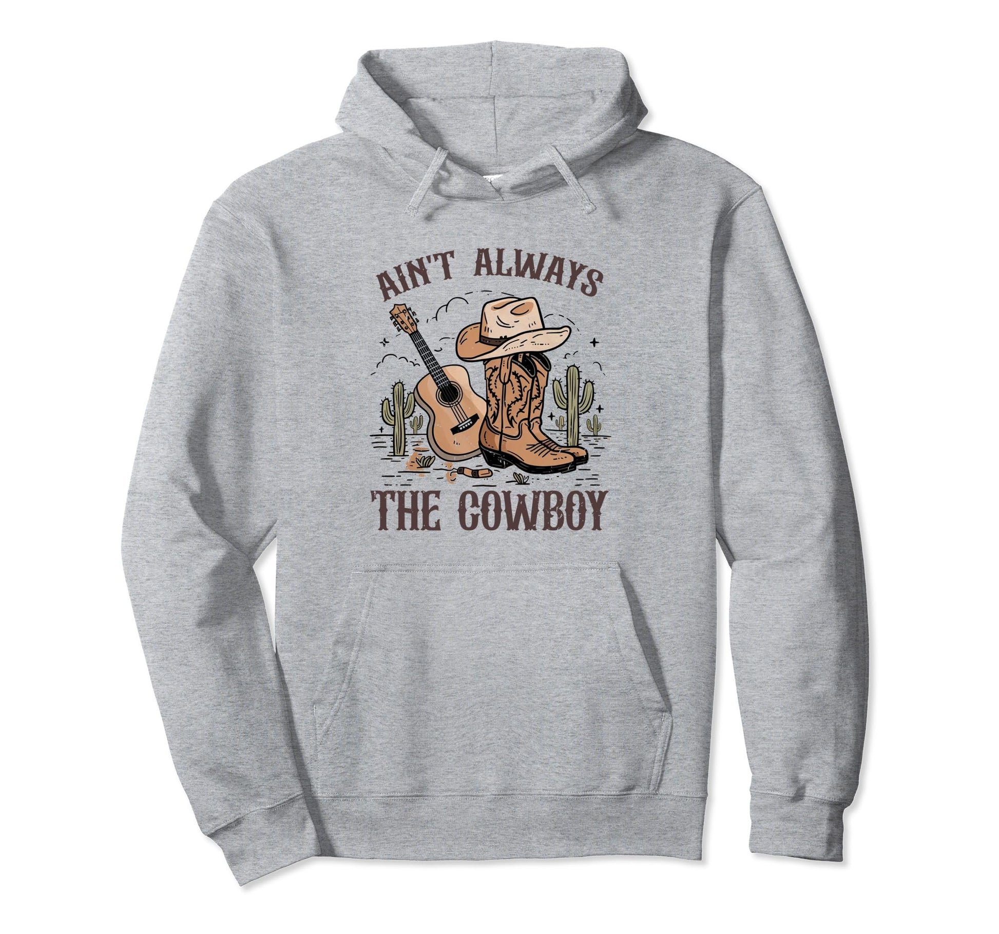 Aint Always Cowboy Cowgirl Hat Hoodie - Minimalist Print for Adults - T-Shirt, Sweatshirt, Hoodie